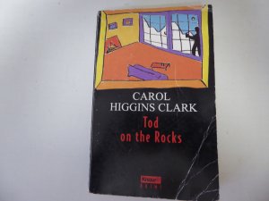 gebrauchtes Buch – Carol Higgins Clark – Tod on the Rocks. Knaur Krimi. TB