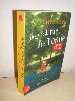 gebrauchtes Buch – Ellen Berg – Der ist für die Tonne. (K)ein Männer-Roman