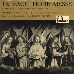 gebrauchter Tonträger – Johann Sebastian Bach / Interpreten: Hertha Töpper – Hohe Messe (Laudamus Te - Gratias Agimus Tibi - Agnus Dei) [45 rpm 7" Vinyl-Single]