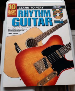 gebrauchtes Buch – Gary Turner – 10 Easy Lessons Learn to Play Rhythm Guitar (Nur mit der CD, die DVD fehlt leider)