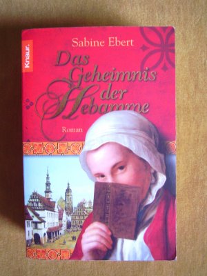 gebrauchtes Buch – Sabine Ebert – "Das Geheimnis der Hebamme"