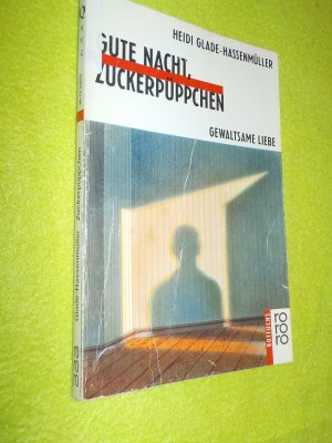 gebrauchtes Buch – Heidi Hassenmüller – Gute Nacht, Zuckerpüppchen