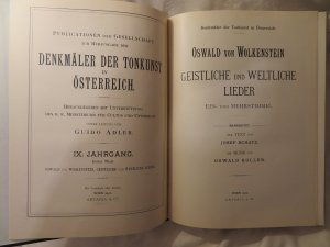 Oswald von Wolkenstein. Geistliche und weltliche Lieder ein- und mehrstimmig ( = Denkmäler der Tonkunst in Österreich, IX. Jahrgang, Erster Theil)