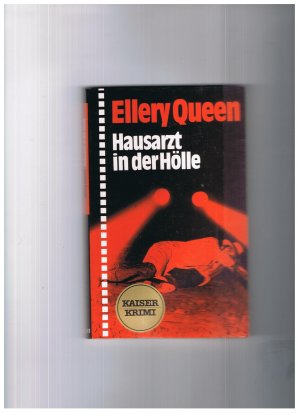 gebrauchtes Buch – Ellery Queen – Hausarzt in der Hölle - Kaiser Nr. 041