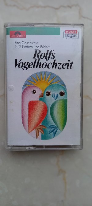 gebrauchter Tonträger – Rolf Zuckowski – Rolfs Vogelhochzeit Eine Geschichte in 12 Liedern und Bildern