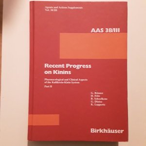 Recent Progress on Kinins Volume 3