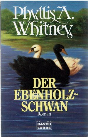 gebrauchtes Buch – Whitney, Phyllis A – Der Ebenholz-Schwan