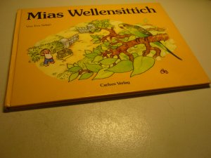 gebrauchtes Buch – Eva Stalsjö – Mias Wellensittich