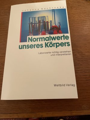 Normalwerte unseres Körpers.