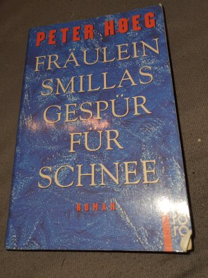 Fräulein Smillas Gespür für Schnee