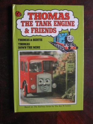 Thomas and Bertie (Thomas the Tank Engine & Friends S., Band 4)