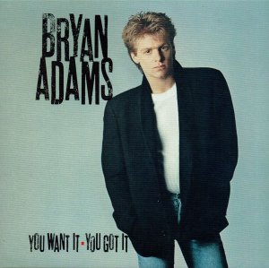 gebrauchter Tonträger – Bryan Adams – You Want It You Got It (SHM-Audio-CD aus Japan mit Bonustitel)