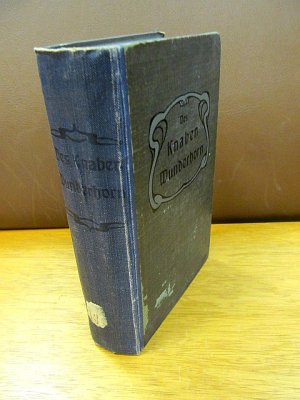 Des Knaben Wunderhorn. Alte deutsche Lieder gesammelt von L. Achim von Arnim und Clemens Brentano. Hundert Jahre nach dem ersten Erscheinen in einer Auswahl […]