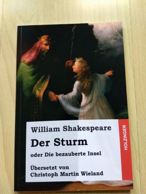 gebrauchtes Buch – William Shakespeare - übersetzt von Christoph Martin Wieland – Der Sturm