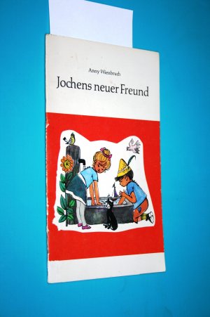 Jochens neuer Freund