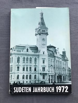 Sudeten - Jahrbuch  1972     -  Der  Seliger - Gemeinde.  (21.  Jahrgang)  (K.24)