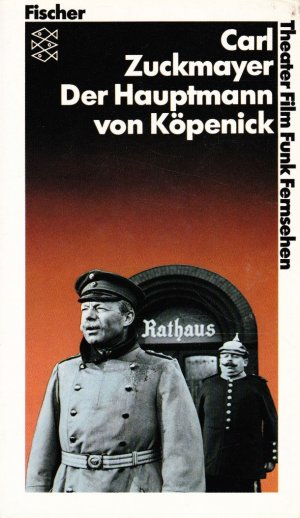 gebrauchtes Buch – Carl Zuckmayer – Der Hauptmann von Köpenick - Ein deutsches Märchen in drei Akten