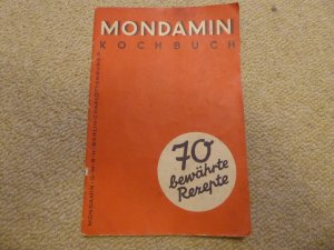 Mondamin Kochbuch - 70 bewährte Rezepte