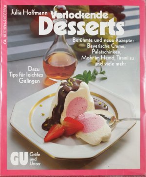 gebrauchtes Buch – Julia Hofmann – Verlockende Desserts