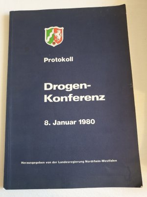 Protokoll Drogenkonferenz 8. Januar 1980 - Nordrhein-Westfalen