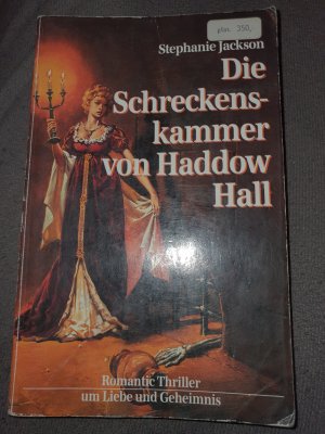 Die Schreckenskammer von Haddow Hall