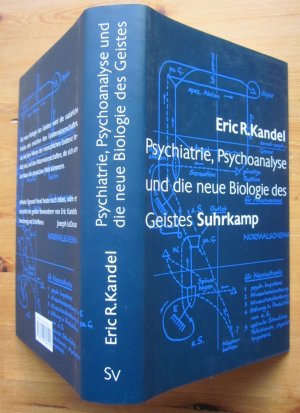 gebrauchtes Buch – Kandel, Eric R – Psychiatrie, Psychoanalyse und die neue Biologie des Geistes., Deutsch von Michael Bischoff und Jürgen Schröder