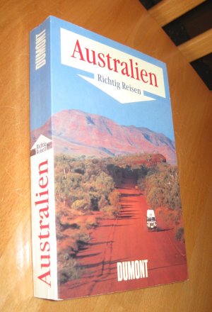 gebrauchtes Buch – Roland Dusik – Australien. Richtig reisen