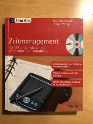 gebrauchtes Buch – Knoblauch, Jörg; Wöltje, Holger – Zeitmanagement - Perfekt organisieren mit Zeitplaner und Handheld