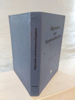 Allgemeine und Kommunalhygiene: Textausgabe gesetzlicher Bestimmungen mit Anmerkungen und Sachregister (Hardcover-Ausgabe)