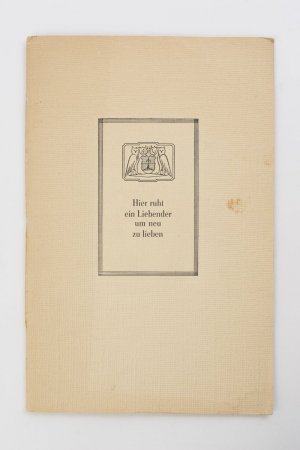 Hier ruht ein Liebender, um neu zu lieben von Friedrich Maase (Hebert Eulenburg)