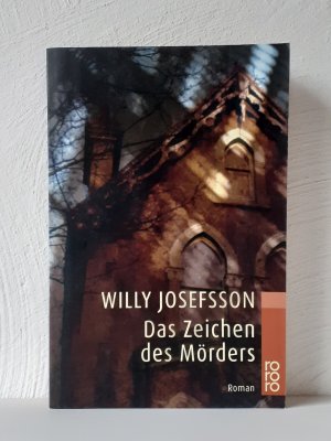 gebrauchtes Buch – Willy Josefsson – Das Zeichen des Mörders