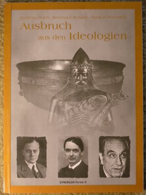 Ausbruch aus den Ideologien. 1) A. Ferch: Die Welt-Anschauung Alfred Rosenbergs: Nationalsozialismus als religiöser Gestaltungsimpuls des "positiven Christentums […]