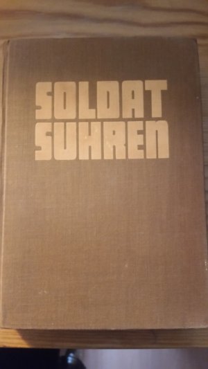 Soldat Suhren (Universum 1928)