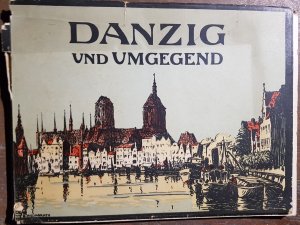 Danzig und Umgegend