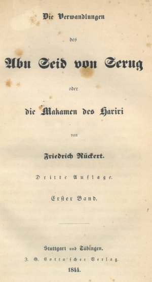 Die Verwandlung des Abu Seid von Serug oder Die Makamen des Hariri.