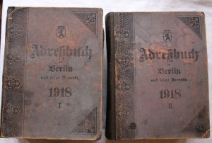 Adreßbuch für Berlin und seine Vororte 1918, 1. und 2. Band