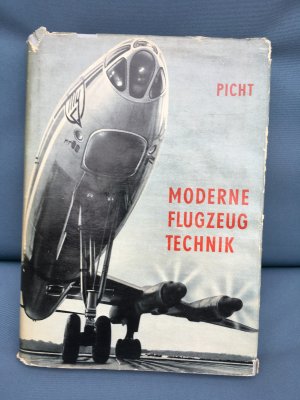 antiquarisches Buch – Picht W. D – Moderne Flugzeugtechnik