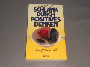 gebrauchtes Buch – Sondra Ray – Schlank durch positives Denken