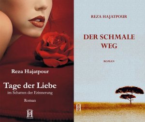 Der schmale Weg & Tage der Liebe. Zwei Romane