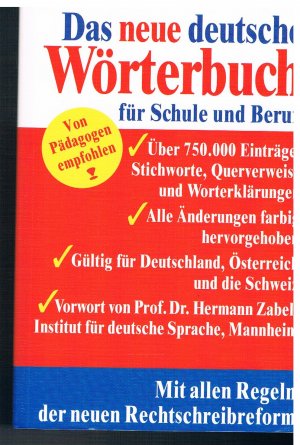 gebrauchtes Buch – Das neue deutsche Wörterbuch für Schule und Beruf