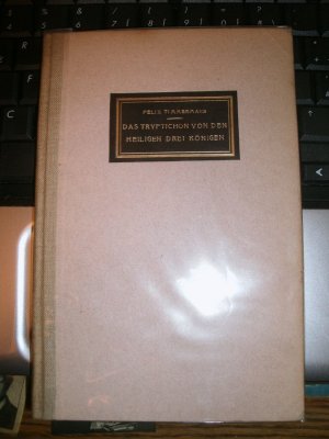 Das Triptychon von den heiligen drei Königen Insel Bücherei 362 ( Vorzugsausgabe / nummeriert )