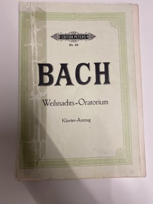 Bach Weihnachts-Oratorium Klavier-Auszug