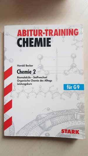 gebrauchtes Buch – Harald Becker – Abitur-Training - Chemie 13. Klasse LK Band 2 - Biomoleküle, Stoffwechsel Organische Chemie des Alltags