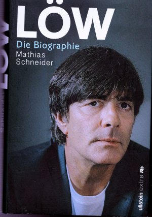 gebrauchtes Buch – Mathias Schneider – Löw - Die Biographie