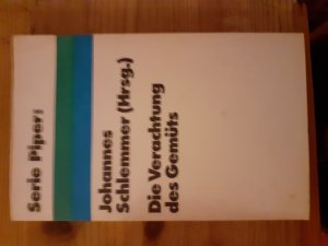 gebrauchtes Buch – Hrsg. Schlemmer, Johannes – Die Verachtung des Gemüts