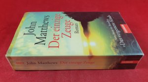 gebrauchtes Buch – John Matthews – Der einzige Zeuge