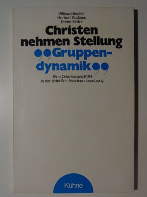 Christen nehmen Stellung Gruppendynamik