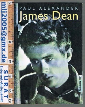 gebrauchtes Buch – Paul Alexander – James Dean.