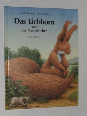 Das Eichhorn und das Nashörnchen