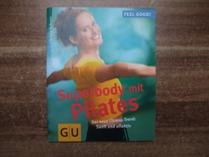 Super-Body mit Pilates